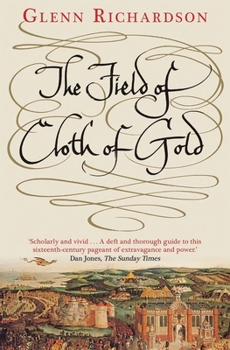 Paperback The Field of Cloth of Gold Book