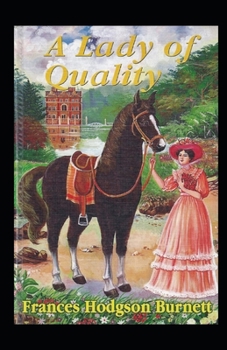 Paperback A Lady of Quality Annotated Book