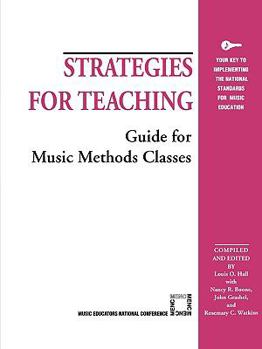 Paperback Strategies for Teaching: Guide for Music Methods Classes Book