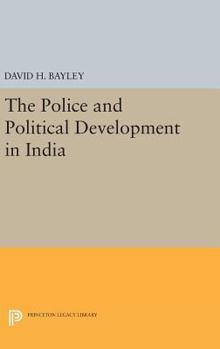 Hardcover Police and Political Development in India Book