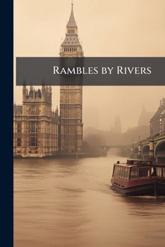 Paperback Rambles by Rivers: The Thames Book