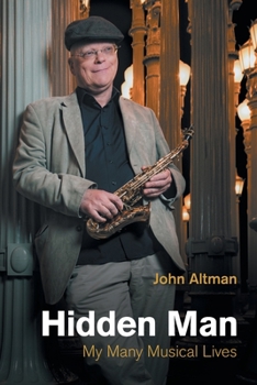 Paperback Hidden Man: My Many Musical Lives Book