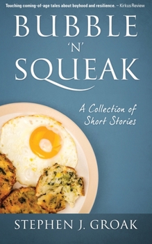 Paperback Bubble 'n' Squeak: A Collection of Short Stories Book