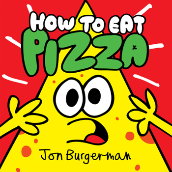 Hardcover How to Eat Pizza Book