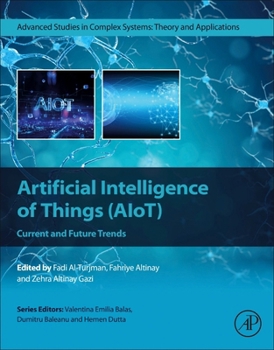 Paperback Artificial Intelligence of Things (Aiot): Current and Future Trends Book