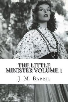 Paperback The Little Minister Volume 1 Book