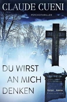 Paperback Du wirst an mich denken [German] Book