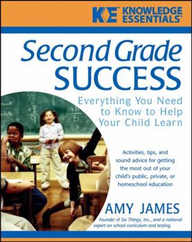 Paperback Second Grade Success: Everything You Need to Know to Help Your Child Learn Book