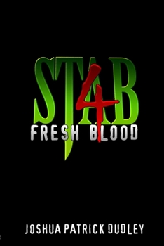 Stab 4: Fresh Blood