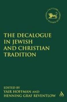 Paperback The Decalogue in Jewish and Christian Tradition Book