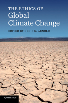 Paperback The Ethics of Global Climate Change Book