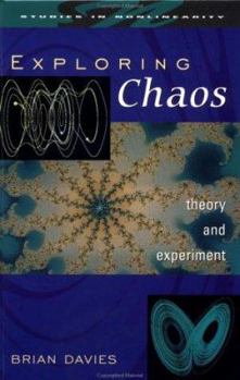 Hardcover Exploring Chaos: Theory and Experiment Book