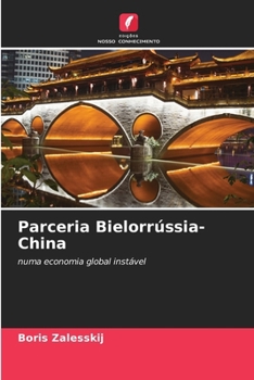 Paperback Parceria Bielorrússia-China [Portuguese] Book