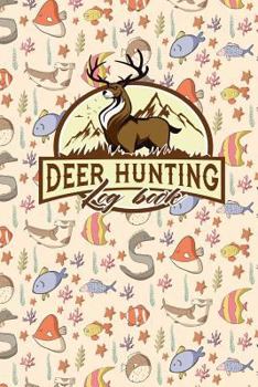 Paperback Deer Hunting Log Book