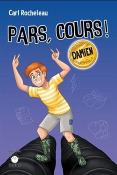 Paperback Pars, cours! Damien [French] Book