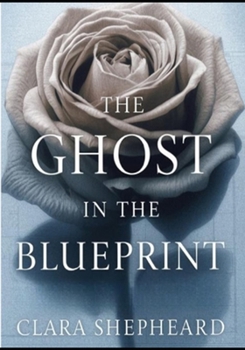 Paperback The Ghost in the Blueprint Book
