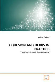 Paperback Cohesion and Deixis in Practice Book