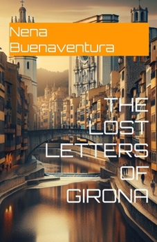The Lost Letters of Girona