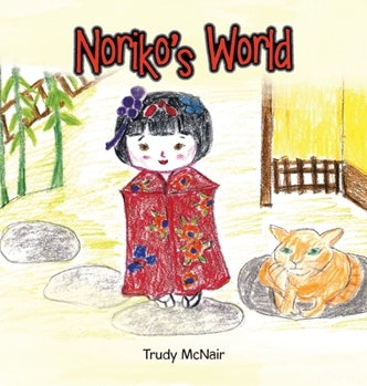 Hardcover Noriko's World Book