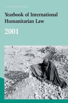 Hardcover Yearbook of International Humanitarian Law - 2001 Book