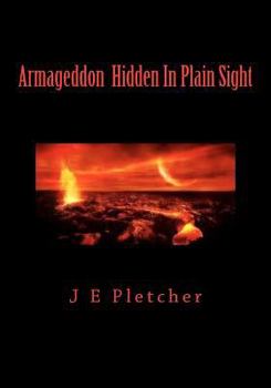 Paperback Armageddon Hidden In Plain Sight Book