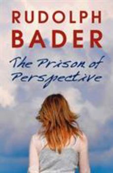 Paperback The Prison of Perspective Book