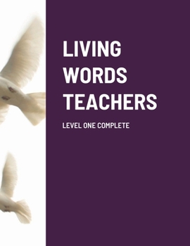 Paperback Living Words Students Level One Complete Book