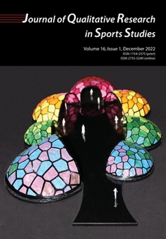 Paperback Journal of Qualitative Research In Sports Studies Vol 16 Book