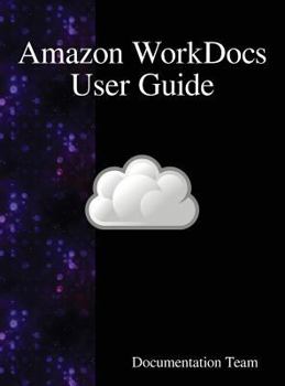 Hardcover Amazon WorkDocs User Guide Book