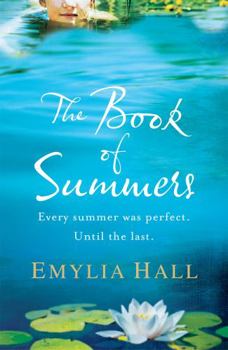 Paperback The Book of Summers. by Emylia Hall Book