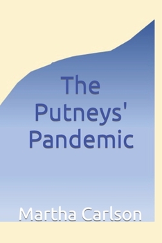 Paperback The Putneys' Pandemic Book