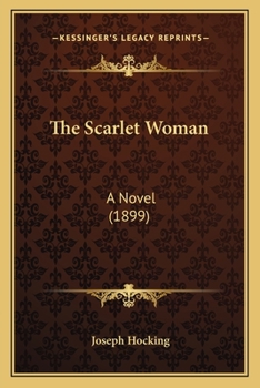 Paperback The Scarlet Woman: A Novel (1899) Book
