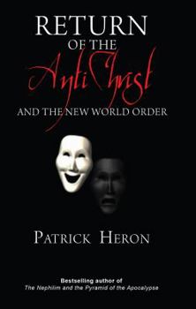Paperback Return of the Antichrist: And the New World Order Book