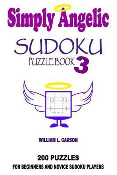 Paperback Simply Angelic Sudoku: Volume 3 Book