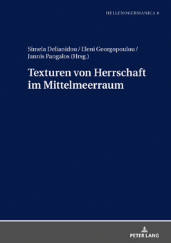 Hardcover Texturen von Herrschaft im Mittelmeerraum [German] Book
