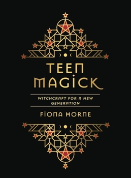 Hardcover Teen Magick: Witchcraft for a New Generation Book