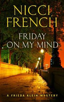 Hardcover Friday on My Mind (A Frieda Klein Mystery) [Large Print] Book