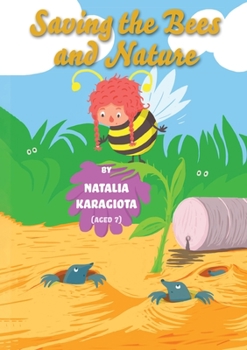 Paperback Saving the Bees and Nature Book
