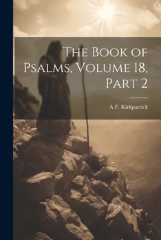 Paperback The Book of Psalms, Volume 18, part 2 Book