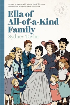 Ella of All-of-a-Kind Family - Book #5 of the All-of-a-Kind Family