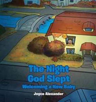 Hardcover The Night God Slept: Welcoming a New Baby Book