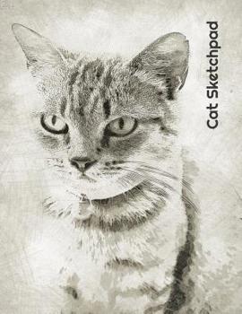 Cat Sketchpad: Cats and Kittens Sketch Notebook, 100 8.5 x 11 blank pages for doodling, drawing, sketching