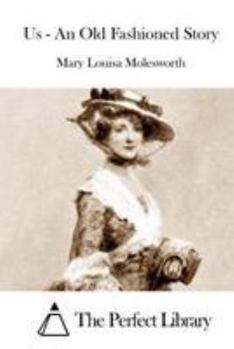 Paperback Us - An Old Fashioned Story Book