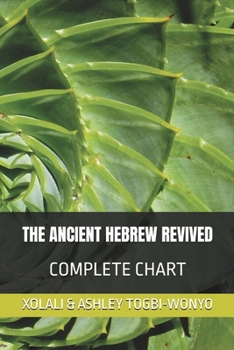 Paperback The Ancient Hebrew Revived: Complete Chart Book