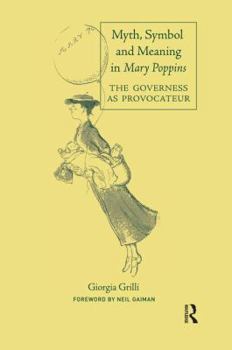 Paperback Myth, Symbol, and Meaning in Mary Poppins Book