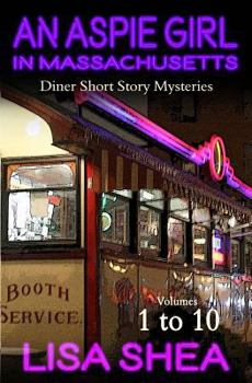An Aspie Girl in Massachusetts - Diner Short Story Mysteries
