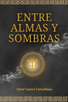 Paperback Entre almas y sombras [Spanish] Book