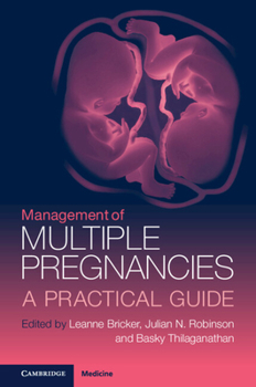 Hardcover Management of Multiple Pregnancies: A Practical Guide Book