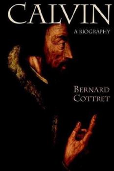 Paperback Calvin: A Biography Book