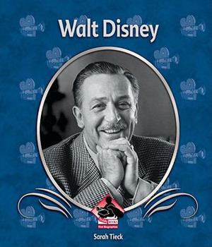 Walt Disney - Book  of the First Biographies